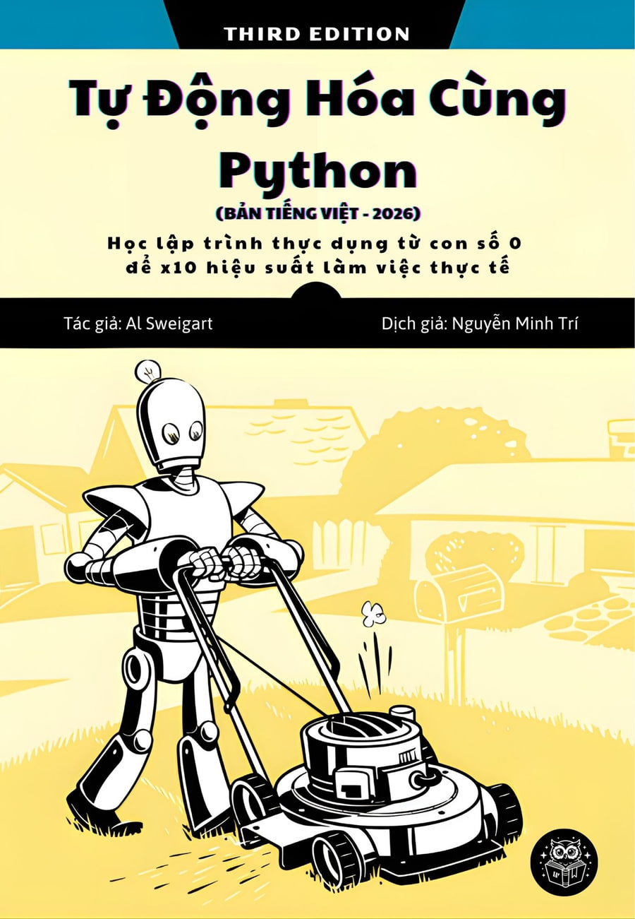 Bìa sách Automate the Boring Stuff with Python bản tiếng Việt của Al Sweigart – sách Python tự động hóa tiếng Việt tại Wavi Books · 3rd Edition · bản tiếng Việt 2026