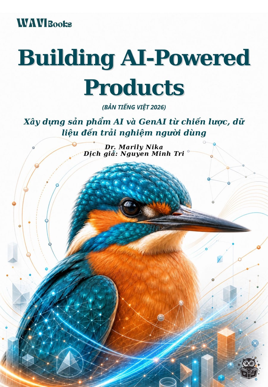 Bìa sách Building AI-Powered Products tiếng Việt 2026 của Marily Nika tại Wavi Books