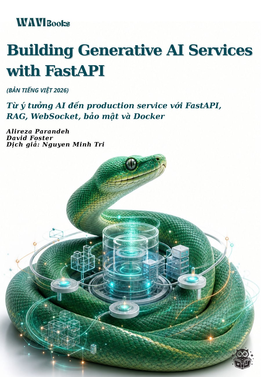 Bìa sách Building Generative AI Services with FastAPI tiếng Việt 2026 của Alireza Parandeh