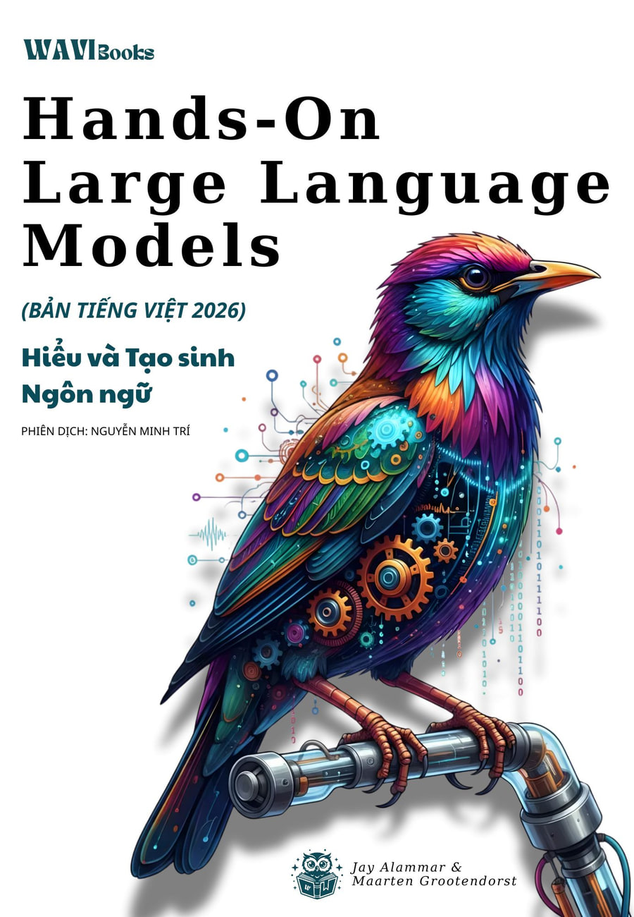 Bìa sách Hands-On Large Language Models bản tiếng Việt của Jay Alammar, Maarten Grootendorst – sách LLM tiếng Việt tại Wavi Books · bản tiếng Việt 2026