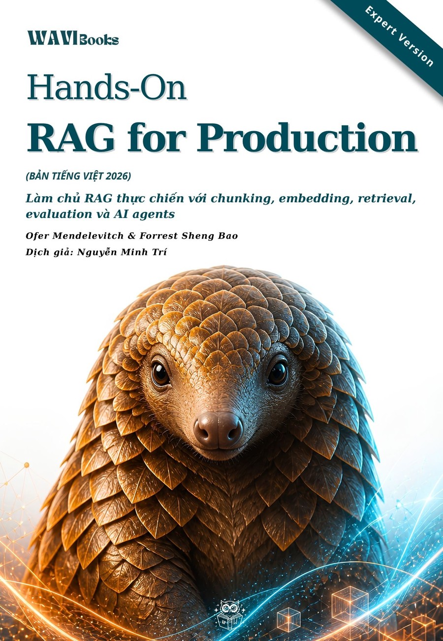 Bìa Hands-On RAG for Production tiếng Việt 2026 của Ofer Mendelevitch và Forrest Sheng Bao